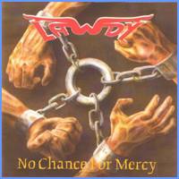 Lawdy : No Chance for Mercy